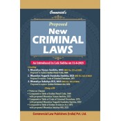 Commercial's Proposed New Criminal Laws Covering Bharatiya Nyaya Sanhita, Bharatiya Nagarik Suraksha & Bhartiya Sakshya Bill 2023